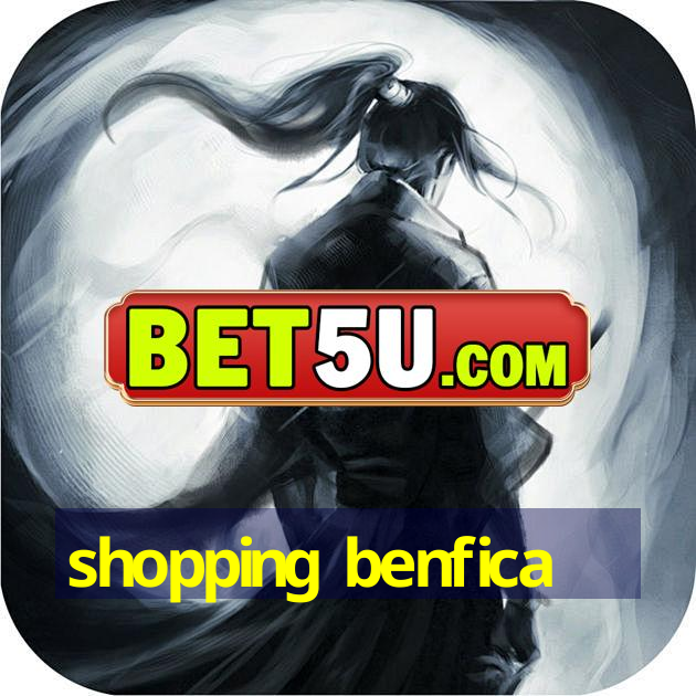 shopping benfica